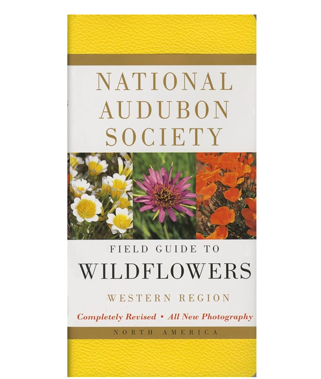 National Audubon Society Field Guide to Wildflowers - Western Region: North America