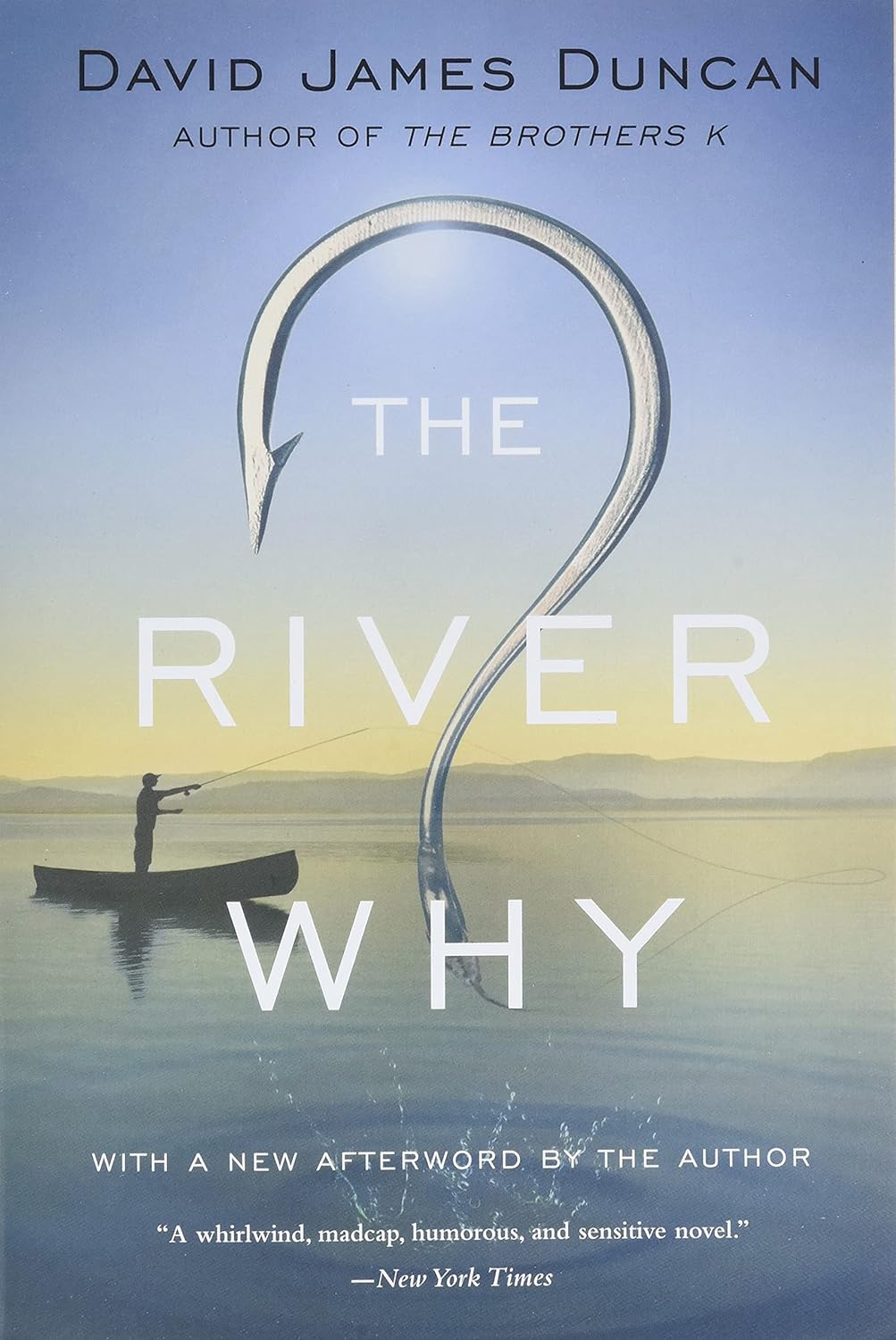 The River Why by David James Duncan