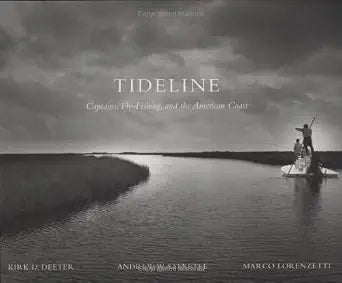 Tideline Captains, Fly-Fishing, and the American Coast
