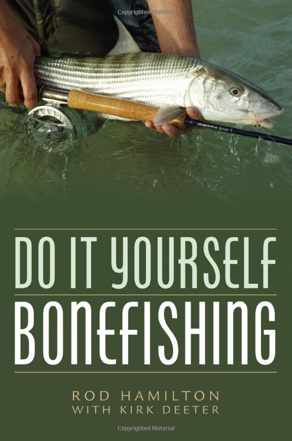 Do it Yourself Bonefishing