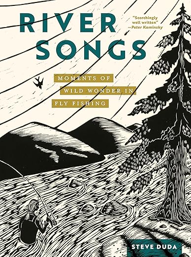 River Songs by Steve Duda